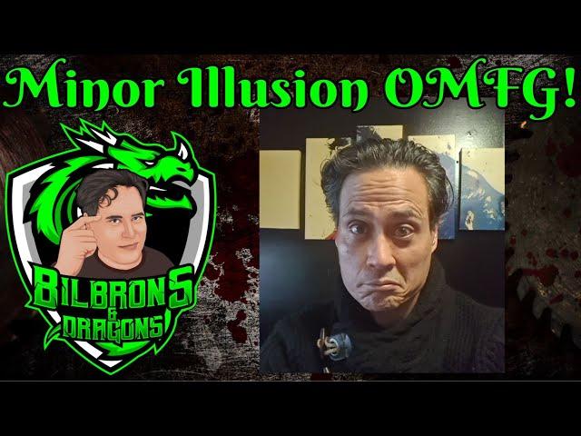 Minor Illusion OMFG! D&D 5e #short