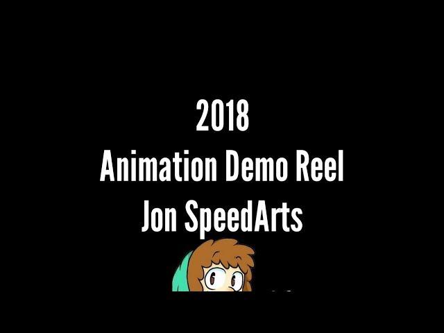 2018 Demo Animation Reel - Jon SpeedArts