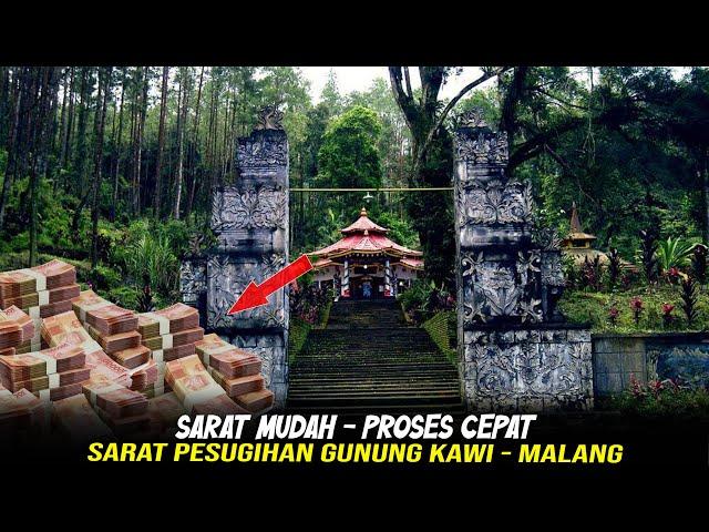 TERBUKTI LANGSUNG KAYA // INILAH BEBERAPA SARAT PESUGIHAN GUNG KAWI MALANG - JATIM