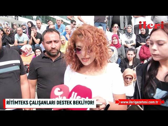 Yozgat’ta Ritimteks çalışanları destek bekliyor! | İleri Gazetesi