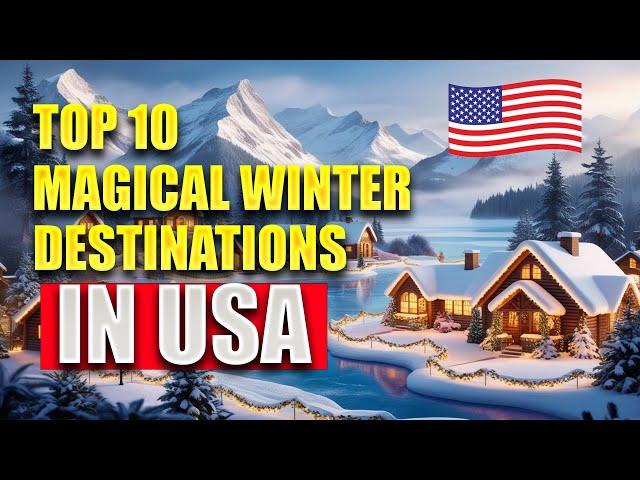 MAGICAL CHRISTMAS Spots: TOP 10 WINTER DESTINATIONS You’ll LOVE in the US ️️