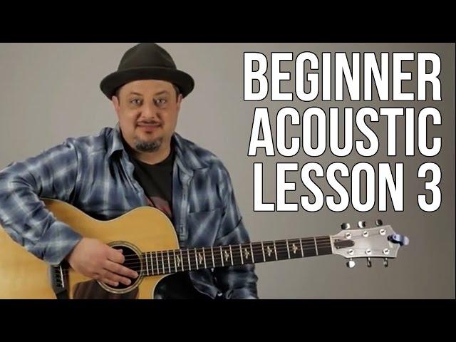 Beginner Acoustic Guitar Lesson 3 - The G Major Chord