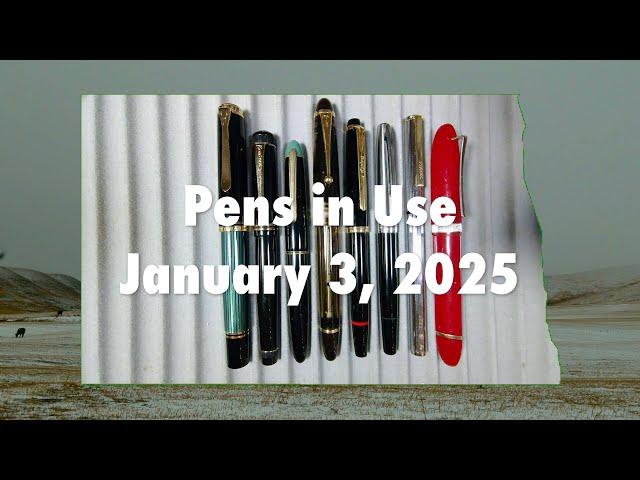 Pens in Use - January 3, 2025