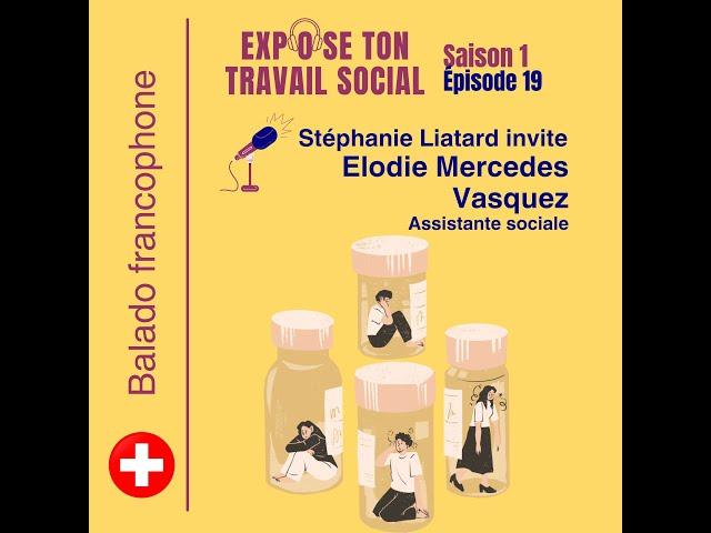 Service social et addiction : Exemple d'une assistante sociale en Suisse