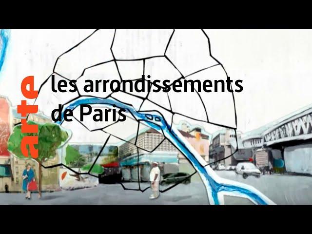 les arrondissements de Paris - Karambolage - ARTE