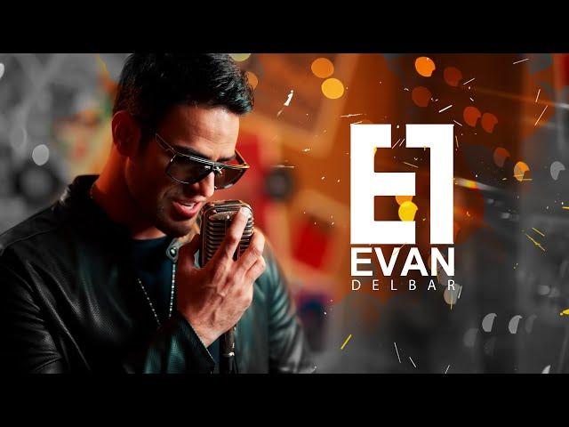 Evan Band - Delbar I Official Video ( ایوان بند - دلبر )