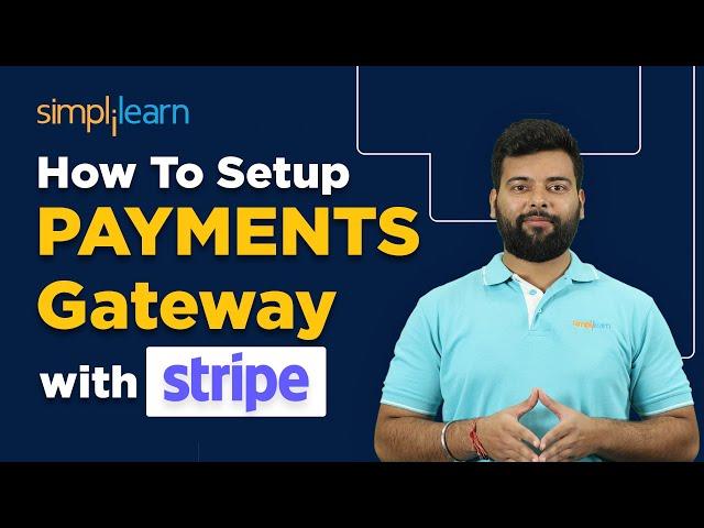 How To Setup PAYMENTS Gateway With STRIPE | PAYMENT Gateway in Node JS | Simplilearn #javascript