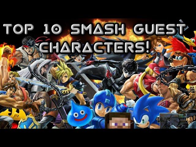 Top 10 Best Smash Bros. Guest Characters!