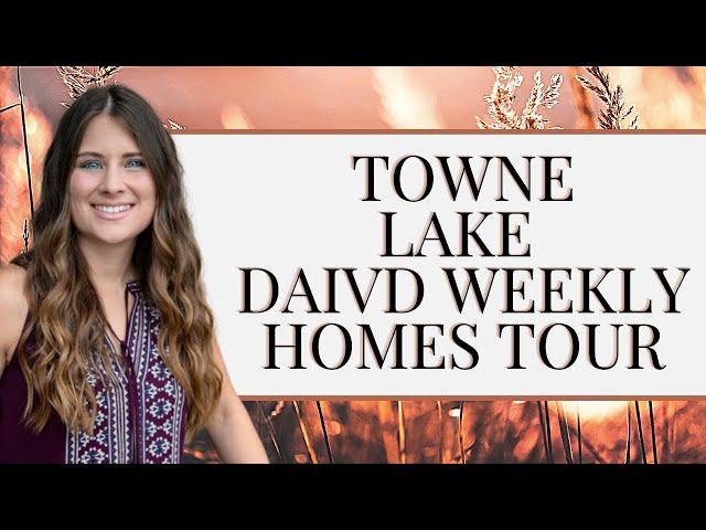 Towne Lake in Cypress TX | David Weekly Homes - Model Home Tour