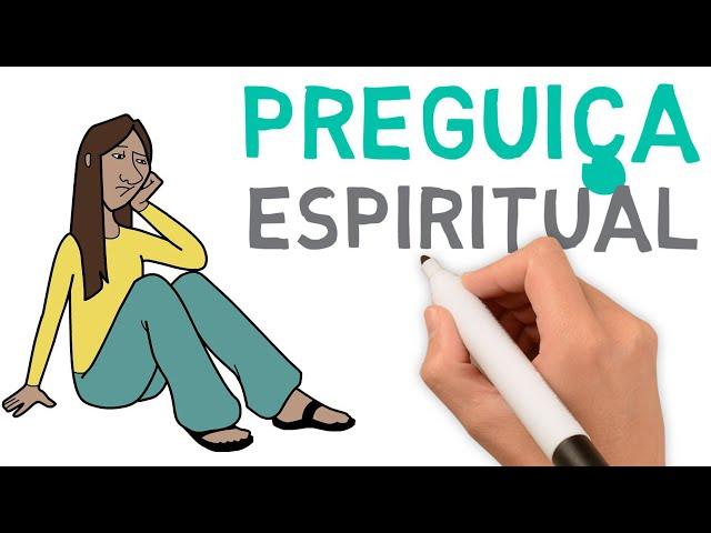 Como vencer a Preguiça Espiritual (estudo bíblico) | # 164