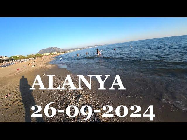 ALANYA ПОГОДА И МОРЕ 26 СЕНТЯБРЯ 2024 ИДУ КУПАТЬСЯ НА ПЛЯЖИ EFTALIA И ARSI ENFI CITY