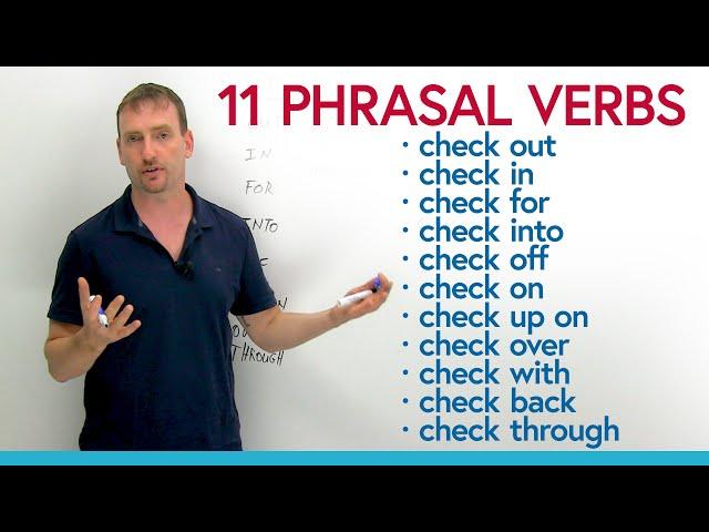 Phrasal Verbs: CHECK – check up, check out, check off...