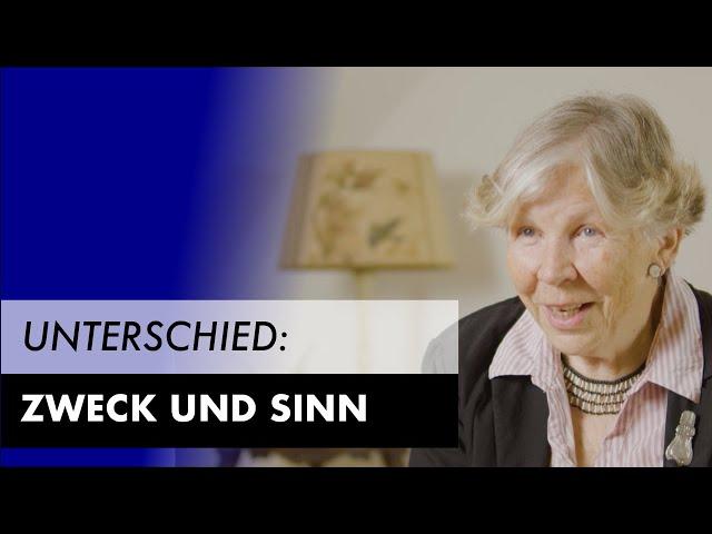 Was ist der Unterschied zwischen Sinn und Zweck?