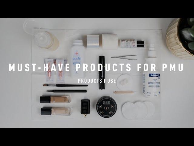 Must Have Products For Permanent Makeup