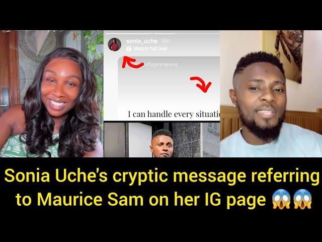 Who saw Sonia Uche's cryptic post referring to Maurice Sam #soniauche #mauricesam #celebrities #gist