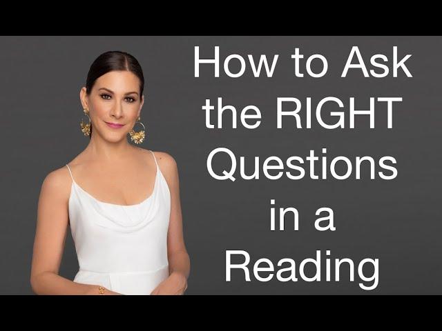 The Importance of Asking the Right Questions in a Psychic Reading