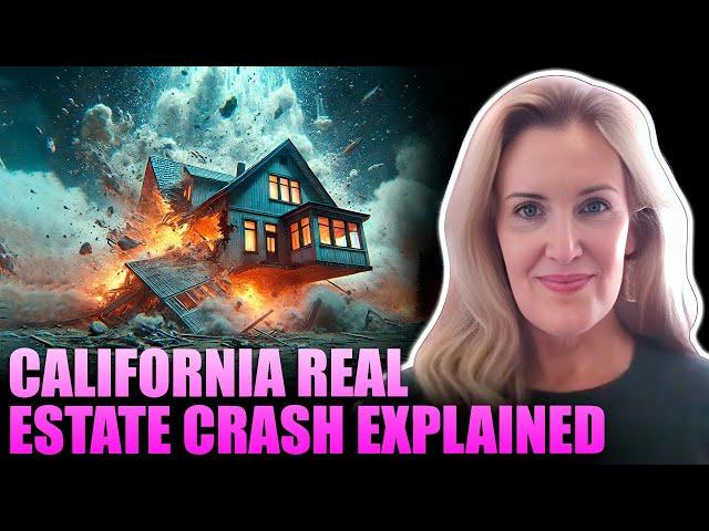 California Real Estate Crash Explained