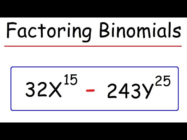 Factoring Binomials Using Special Formulas