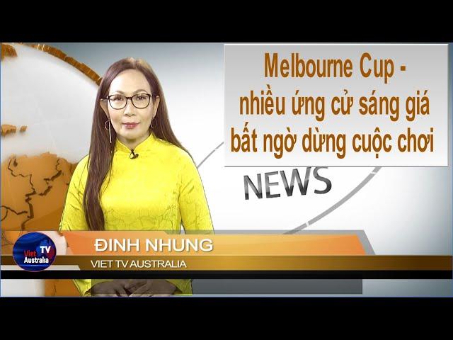 TIN ÚC CHÂU 10AM 05-11-2024: Melbourne Cup: những ứng cử viên sáng giá bất ngờ dừng cuộc chơi