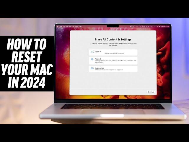 How to Erase and Factory Reset your Mac in 2024!