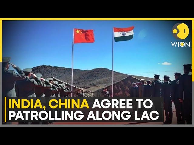 India, China Reach Agreement On Patrolling Along LAC After 4 Years | World News | WION