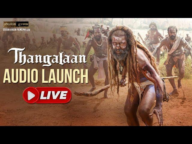 LIVE: Thangalaan Audio Launch | Chiyaan Vikram | Pa Ranjith | G V Prakash | Studio Green