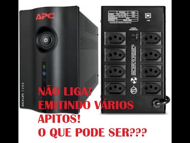 No-break APC BACK-UPS 1200 não liga. Apitando várias vezes. Solução.