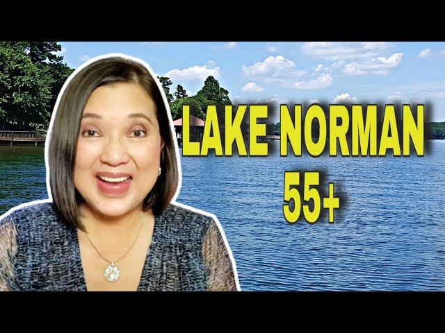 55+ OR ACTIVE ADULT COMMUNITIES IN LAKE NORMAN – Best Places To Live in Suburbs of Charlotte, NC