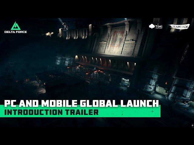 Delta Force | Official PC & Mobile Launch Introduction Trailer