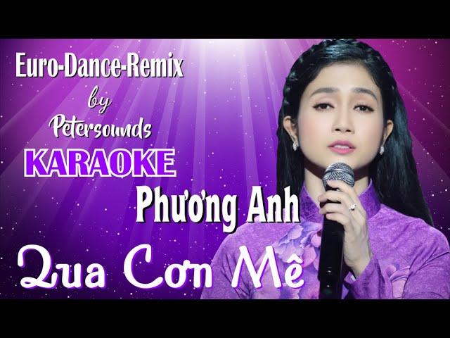 Qua Cơn Mê - Karaoke - Remix - Petersounds