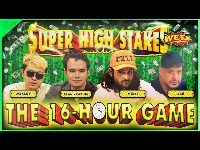 THE GREATEST POKER GAME EVER!! The 16-Hour Game w/ Alan Keating, Mikki & JRB [FULL HIGHLIGHTS]