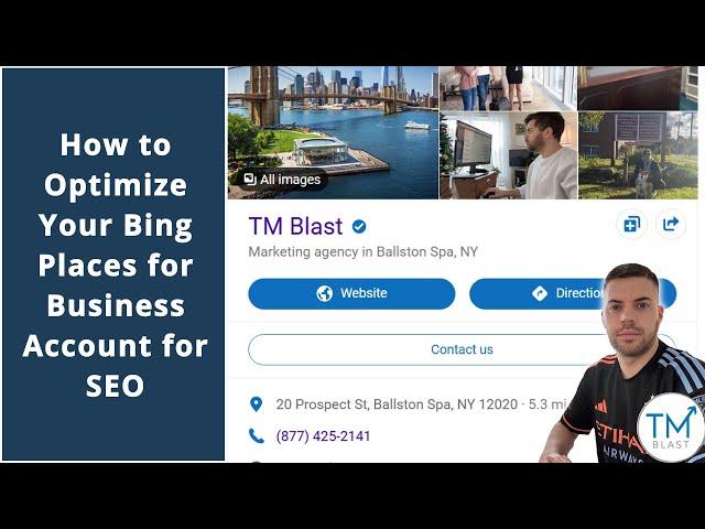 How to Optimize You Bing Places for Business Account