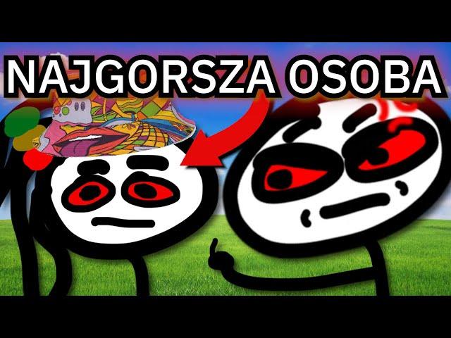 Najgorsza osoba z którą ҎAĽIŁΈM