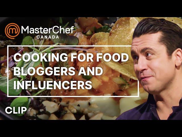 Cooking for Food Bloggers | MasterChef Canada | MasterChef World