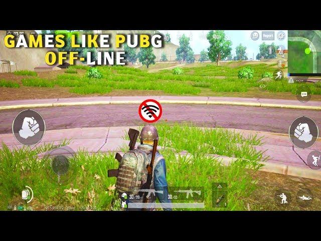 Top 10 Best Offline Games Like PUBG for Android\iOS 2019 | Offline Battle Royale iOS