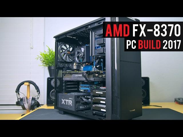 AMD FX-8370 Revisited 2017!