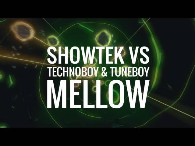 Showtek vs. Technoboy & Tuneboy - Mellow