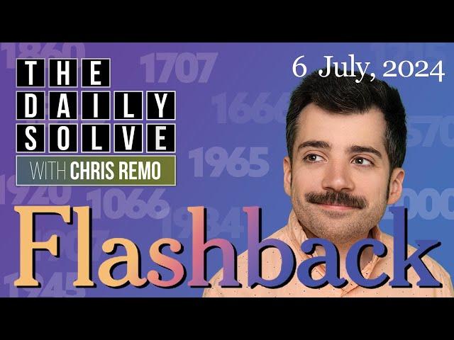 Flashback - 6 July 2024 - NYT History Game #flashback