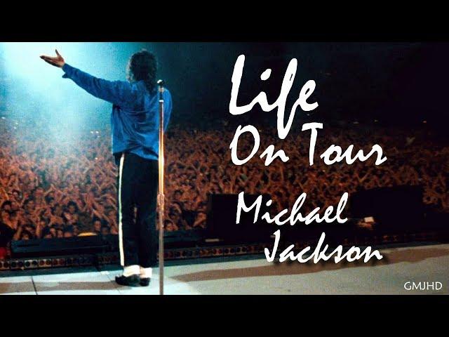 Michael Jackson - Life On Tour | Short Film (GMJHD)