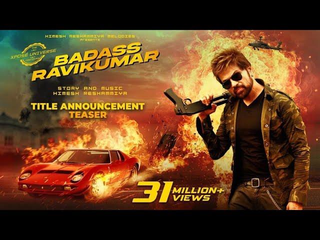 BADASS RAVIKUMAR | Title Announcement Teaser | Himesh Reshammiya | The Xposé Universe