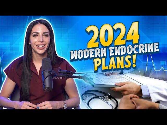 Big News from Modern Endocrine in 2024! (Courses, Podcast & More!)