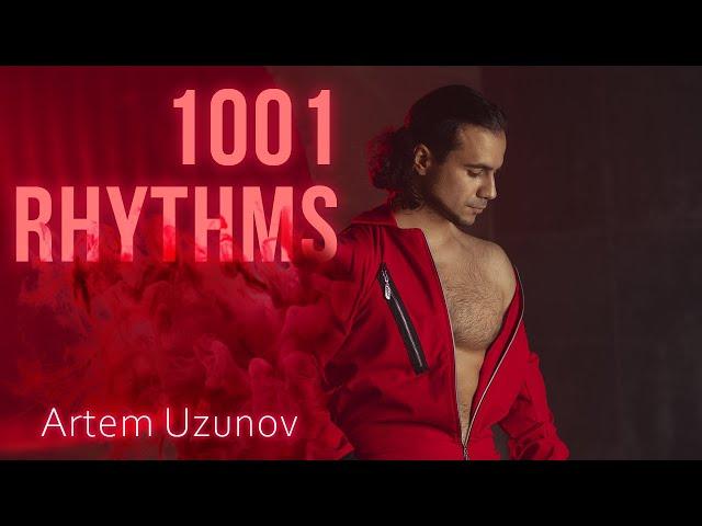 Artem Uzunov - 1001 Rhythms (Audio)