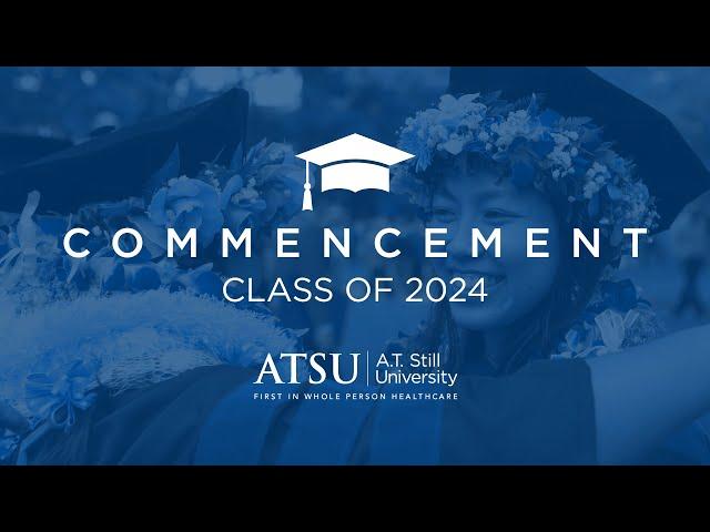 ATSU-CGHS Commencement, Class of 2024