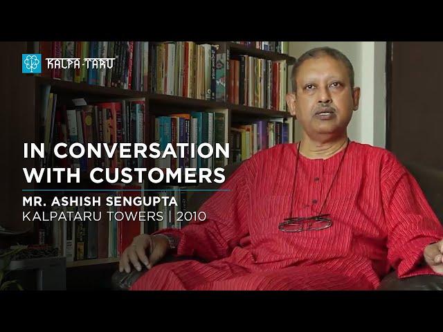 In Conversation with Customers | Mr. Ashish Sengupta