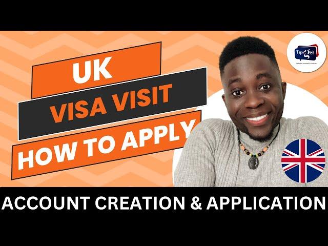 HOW TO APPLY FOR UK VISITOR VISA