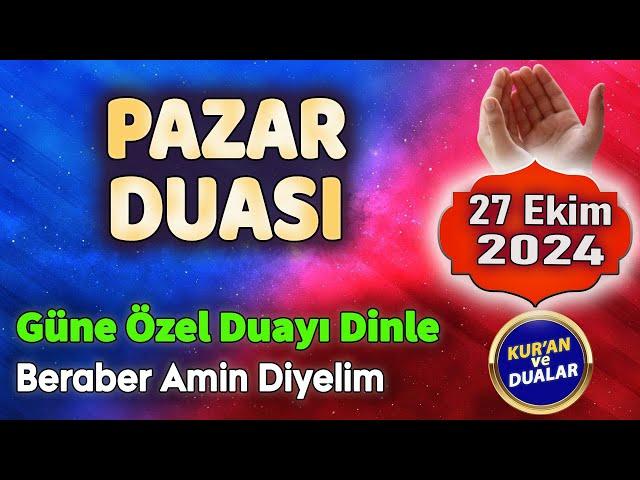 PAZAR DUASI DİNLE Kuran ve Dualar