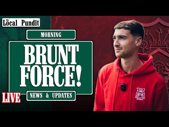 Brunt Force! | Wrexham News & Updates | the local pundit