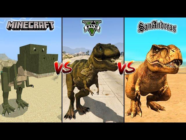 MINECRAFT T-REX VS GTA 5 T-REX VS GTA SAN ANDREAS T-REX - WHO IS BEST?