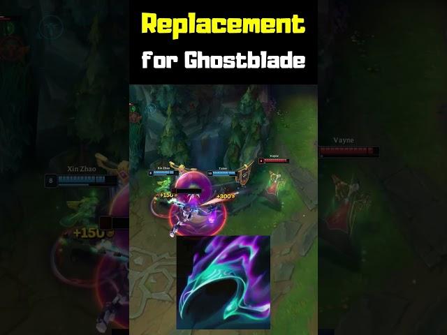 Replacement for Ghostblade - League of Legends #shorts