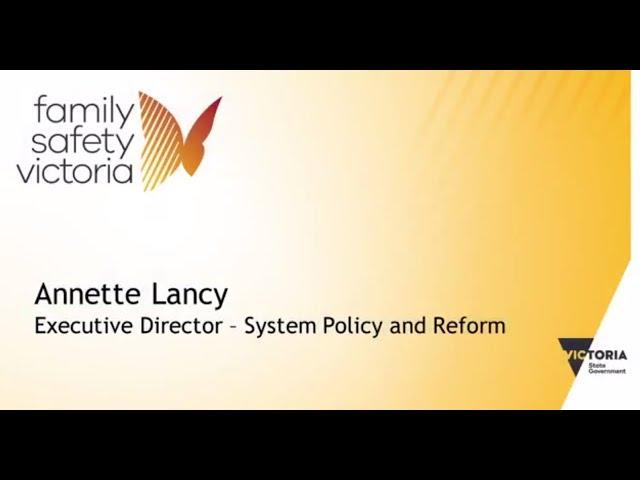 Annette Lancy, Executive Director, System, Policy and Reform, Family Safety Victoria